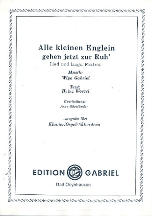 W. Gabriel: Alle kleinen Englein gehen jetzt zur Ruh': fr Klavier