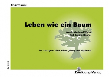 Leben wie ein Baum fr gem Chor und Instrumente Partitur und Instrumentalstimmen