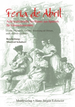 Schubert, M. Feria de Abril 3 oder 4 Gitarren, variable Besetzung, auch als Duo