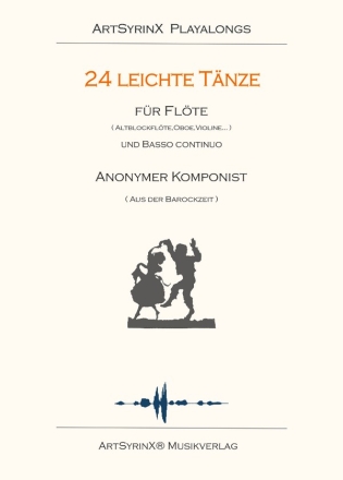 Anonym 24 Leichte Tnze Flte, Klavier: Flte Stimme(n), (+ CD)