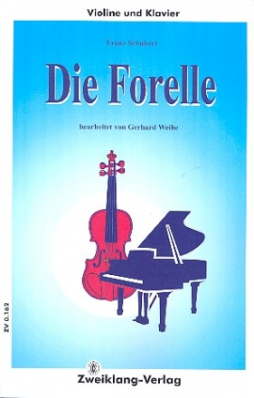 Die Forelle fr Violine und Klavier