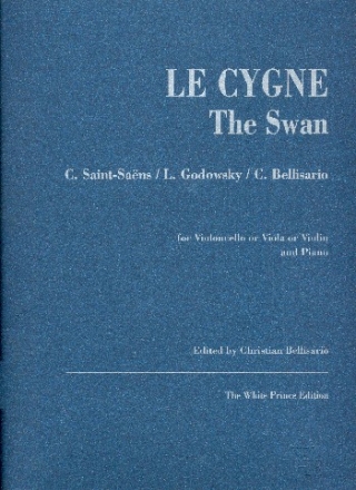 Der Schwan fr Violoncello (Viola/Violine) und Klavier Partitur und Stimmen