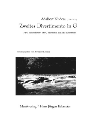 Zweites Divertimento in G fr 3 Bassetthrner (2 Klarinetten und Basetthorn) Partitur und Stimmen