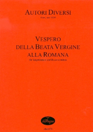 Vespero della beata vergine alla romana fr 4 Stimmen (gem Chor SATB) und Bc Partitur (Bc nicht ausgesetzt)