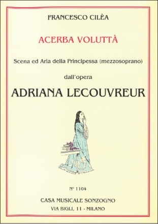 Acerba volutt aus Adriana Lecouvreur fr Mezzosopran und Klavier