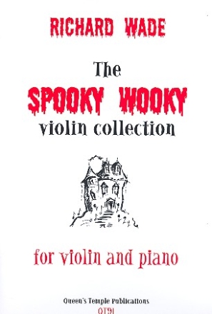 The spooky wooky Violin Collection for violin Partitur und Stimme