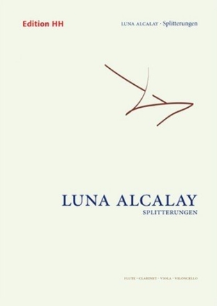 Alcalay, Luna Splitterungen  Full score and parts