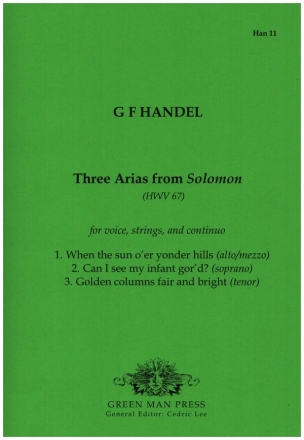 3 Arias from Solomom HWV67 for voice, strings and Bc score and parts