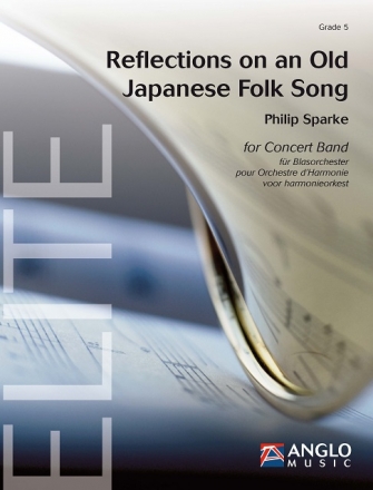 Philip Sparke, Reflections on an Old Japanese Folk Song Concert Band/Harmonie Partitur