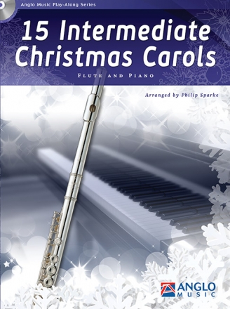 15 Intermediate Christmas Carols (+CD) for flute and piano