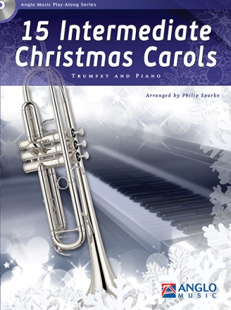 15 Intermediate Christmas Carols (+CD) fr Trompete und Klavier