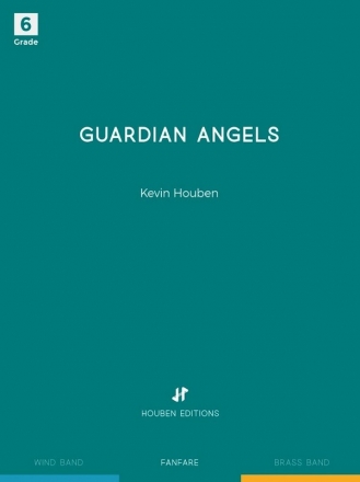 Kevin Houben, Guardian Angels Fanfare Partitur + Stimmen