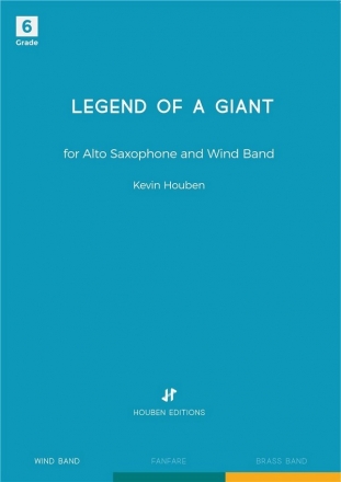 Kevin Houben, Legend of a Giant Concert Band/Harmonie and Saxophone Set