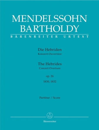 Die Hebriden op.26 (Rom Fassungen) fr Orchester Partitur