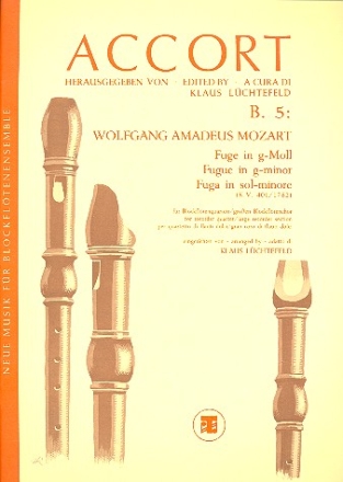 Fuge g-Moll KV401 fr 4 Blockflten (SATB) Partitur und Stimmen Lchtefeld, Klaus, Arr.