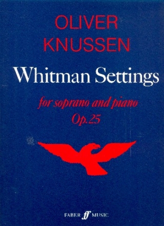 Whitman settings op.25 for soprano and piano (1991)