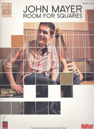 John Mayer: Room for Squares songbook vocal/guitar/tab