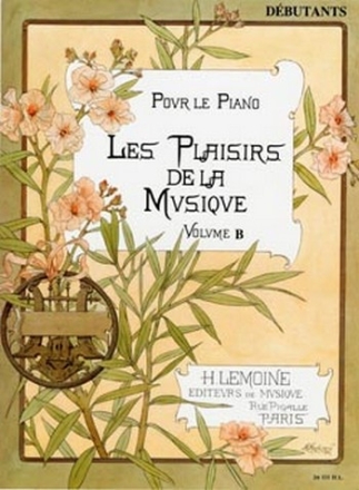 Les plaisiers de la musique debutants B pour le piano Mendels-Voltchikis, A., arr.