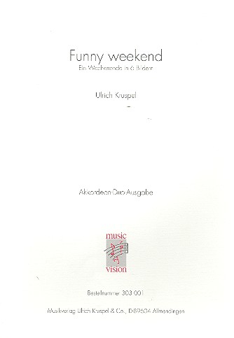 Funny weekend fr 2 Akkordeons