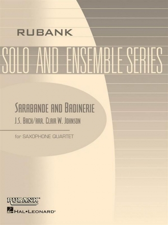 Sarabande and badinerie for 4 saxophones (AATB) score and parts