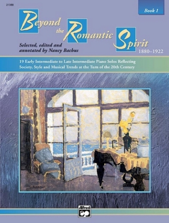 Beyond the romantic spirit vol.1 19 early intermediate to late intermediate piano solos