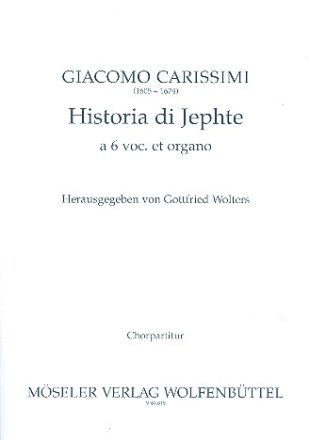 Historia di Jephte fr gem Chor und Orgel Chorpartitur