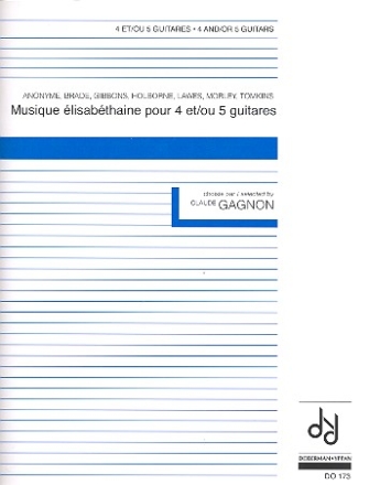 Musique elisabethaine  pour 4-5 guitares  score and parts