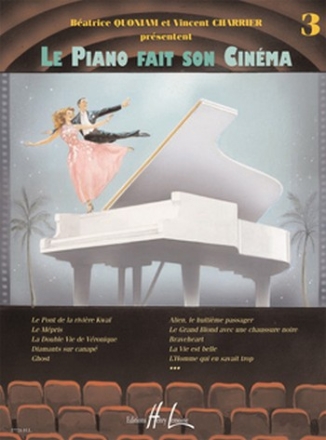 Le piano fait son cinema vol.3 pieces pour piano Quoniam, B., arr.