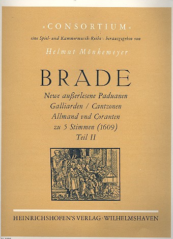 Newe auerlesene Paduanen, Galliarden, Cantzonen, Allmand und Coranten fr Blockflten (SSATB) 5 Stimmen 1609,  Partitur