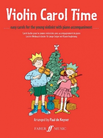 Violin Carol Time Easy carols for the young violinist with piano accompaniment