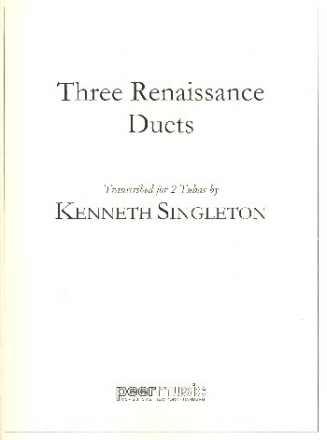 3 Renaissance Duets for 2 tubas 2 scores