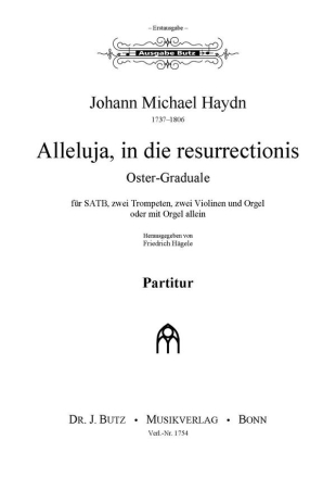 Alleluja in die resurrectionis fr gem Chor, 2 Violinen, 2 Trompeten und Orgel Partitur