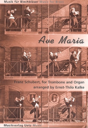 Ave Maria fr Posaune und Orgel Kalke, Ernst Thilo, Arr.