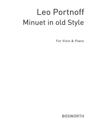 Minuet in old Style for violin and piano Verlagskopie