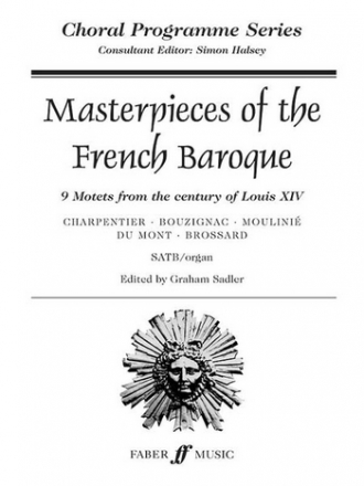 Masterpieces of the French baroque for mixed chorus and organ, score