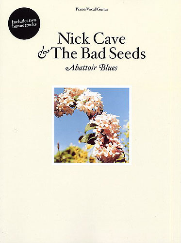 Nick Cave and the Bad Seeds: Thy Lyre of Orpheus Songboook piano/vocal/guitar