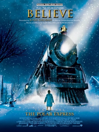 Believe from The polar express: Einzelausgabe voice/piano/guitar