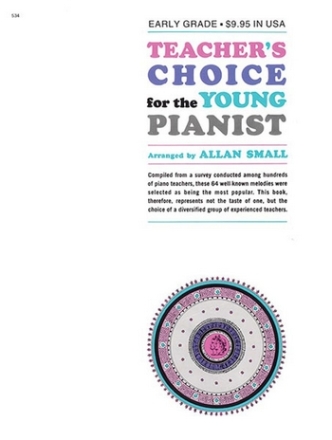 Teacher's choice  for the young pianist Small. Allan,  arr.