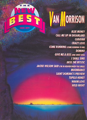 Van Morrison: the new best of songbook piano/vocal/guitar