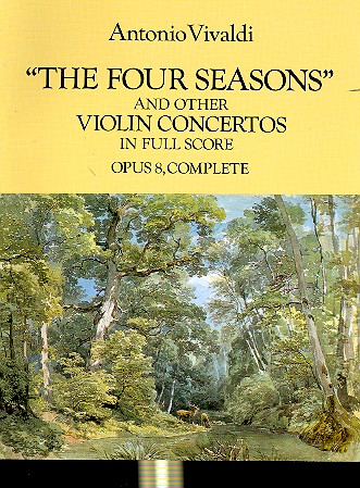 The four seasons and other violin concertos op.8 for violin and orchestra Full score