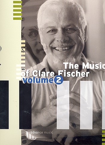 The music of Clare Fischer Vol.2 for piano