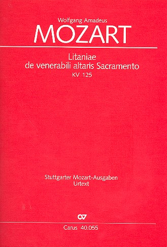 Litaniae de venerabili altaris Sacramento KV125 fr Soli, Chor und Orchester Partitur