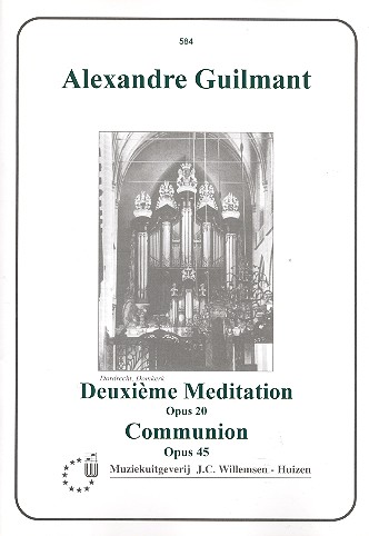 Meditation no.2 op.20 et communion op.45 pour orgue