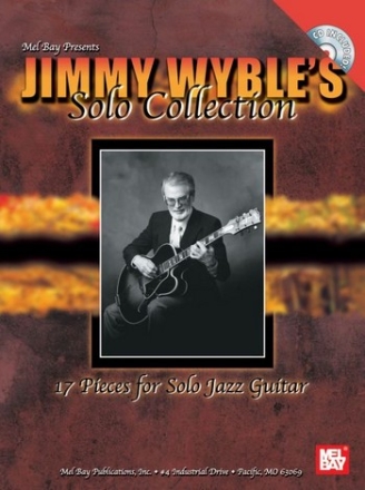 Jimmy Wybles Solo Collection (+CD) 17 pieces for solo jazz guitar