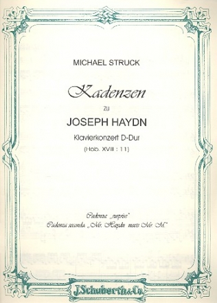 Kadenzen zum Konzert D-dur  Hob.XIII:11 fr Klavier und Orchester fr Klavier Struck, Michael, Arr.