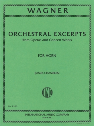 Orchestral excerpts from operas and concert works for french horn Chambers, James, Ed