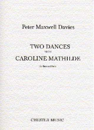 2 dances from Caroline Mathilde for flute and harp