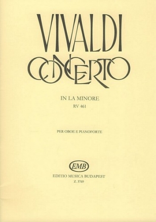 Concerto a-Moll RV461 fr Oboe und Streichorchester fr Oboe und Klavier