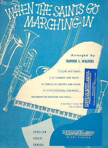 When the saints go marching in for b Clarinet and piano Walters, Harold L., Arr.