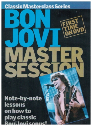 Bon Jovi master session DVD-Video Note-by-note lessons on how to play classic Bon Jovi songs